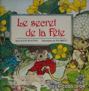 Cover of edition lesecretdelafete0000bunt