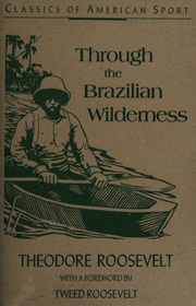 Cover of edition throughbrazilian0000roos_u3a8