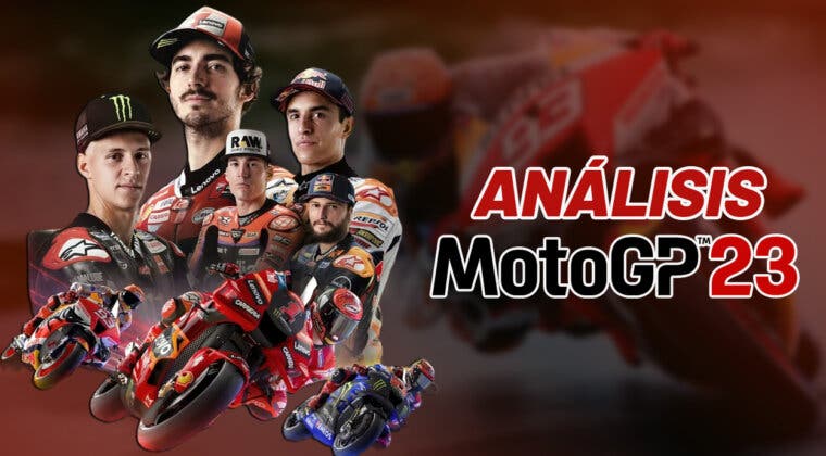 Imagen de Análisis MotoGP 23: Una experiencia desafiante a la altura del motociclismo