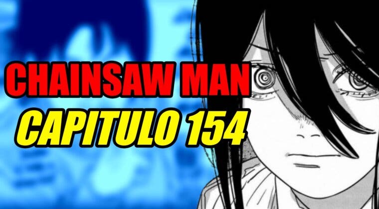 Imagen de Chainsaw Man: horario y dónde leer en español el capítulo 154 del manga