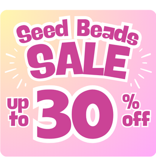 Save Up to 30% OFF Seed Beads