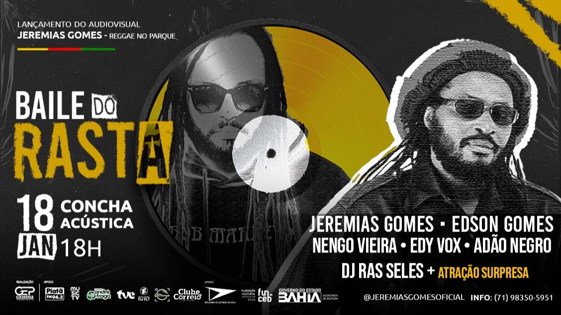 Banner O Baile do Rasta - Lançamento audiovisual Jeremias Gomes