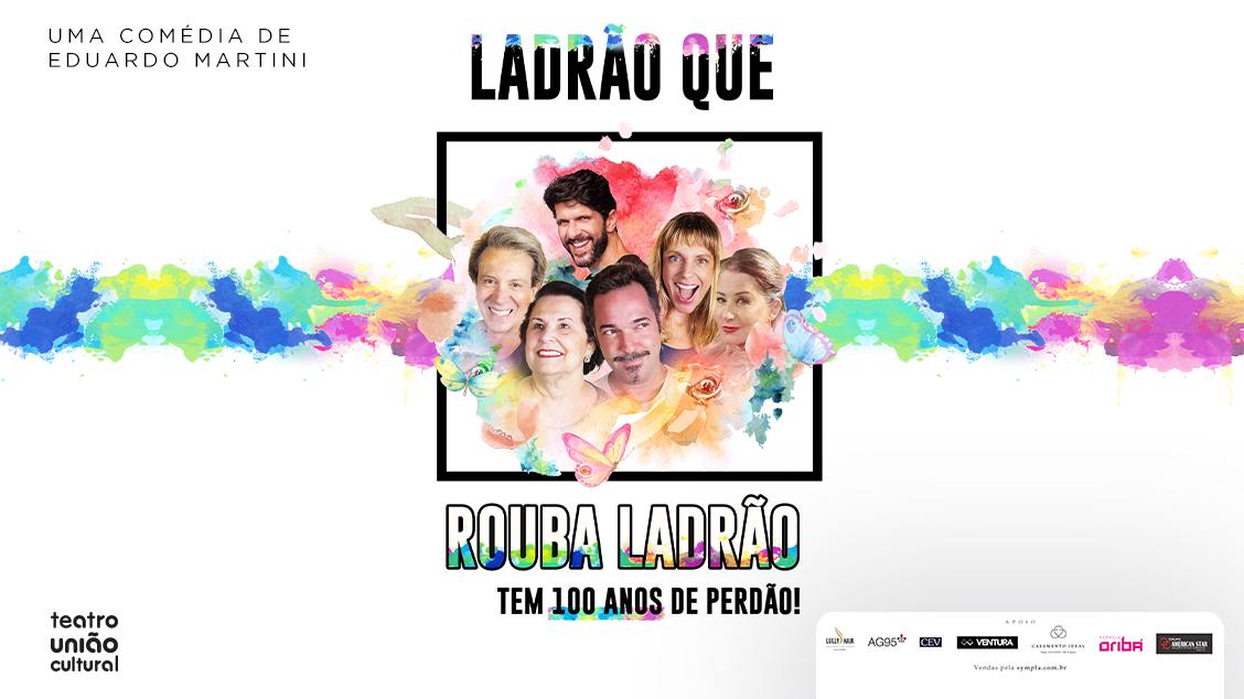 Banner Ladrão que rouba Ladrão - Tem 100 anos de perdão