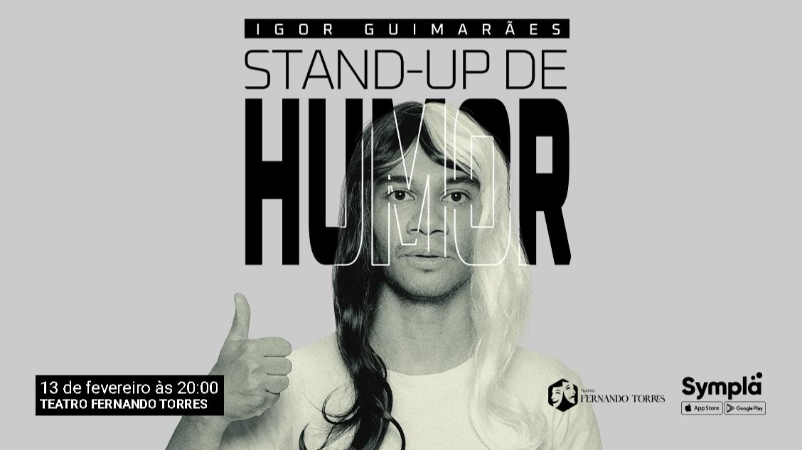 Banner STAND-UP DE HUMOR com IGOR GUIMARÃES 