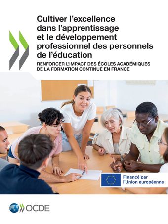 Cliquez pour accéder à la publication - Cultiver l’excellence dans l’apprentissage et le développement professionnel des personnels de l’éducation