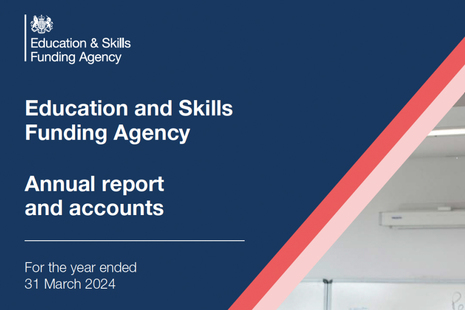 Education and Skills Funding Agency Annual Report and Accounts 2023 to 2024