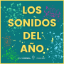 Podcast - Los sonidos del año