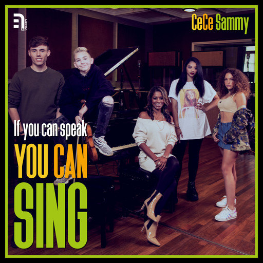 If You Can Speak, You Can Sing, CeCe Sammy