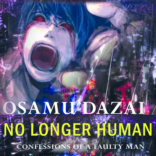 No Longer Human, Osamu Dazai