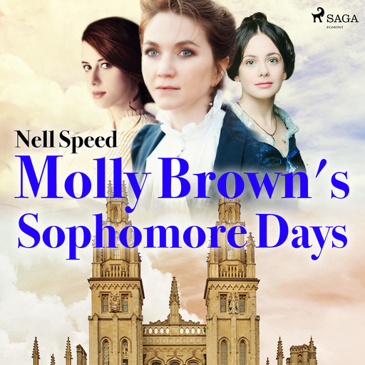 Molly Brown's Sophomore Days, Nell Speed