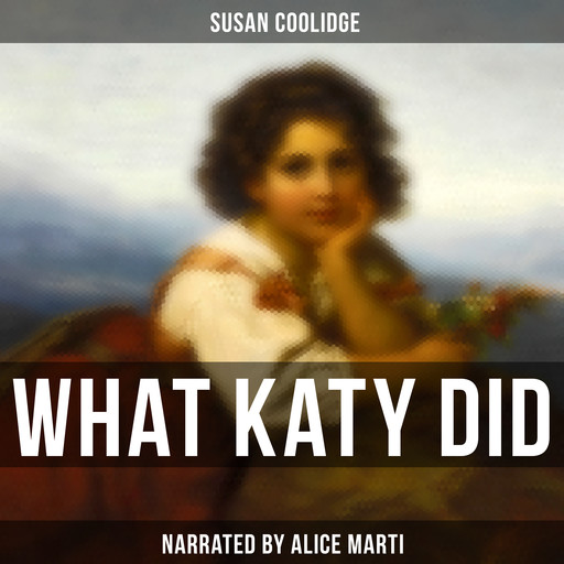 What Katy Did, Susan Coolidge