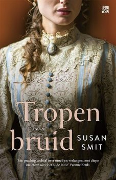 Tropenbruid, Susan Smit