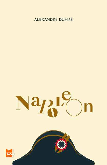 Napoleon, Alexandre Dumas