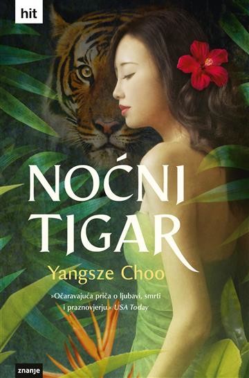 Noćni tigar, Yangsze Choo