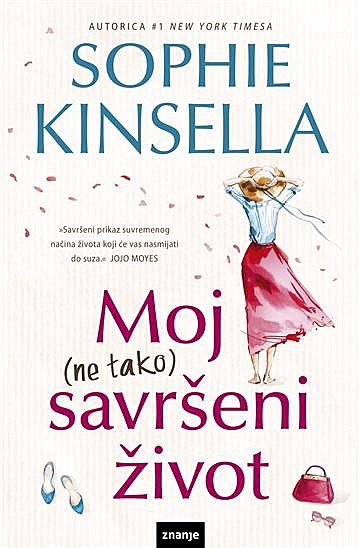 Moj ne tako savršeni život, Sophie Kinsella