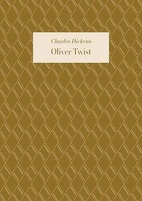 Oliver Twist, Charles Dickens