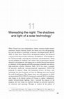 Research paper thumbnail of Misreading the night: The shadows and light of a solar technology, Chapter in "Visions of the Future"(2016), edited by Judith Bovensiepen