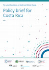 Research paper thumbnail of Policy brief for Costa Rica 2023. The Lancet Countdown on Health and Climate Change.