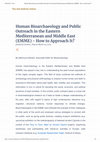 Research paper thumbnail of Human Bioarchaeology and Public Outreach in the Eastern Mediterranean and Middle East (EMME) - How to Approach It