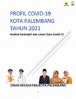 Research paper thumbnail of PROFILE COVID 19 Kota Palembang, Indonesia