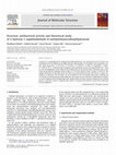 Research paper thumbnail of Structure, antibacterial activity and theoretical study of 2-hydroxy-1-naphthaldehyde-N-methylethanesulfonylhydrazone