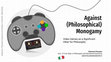 Research paper thumbnail of Against (Philosophical) Monogamy: Video Games as a Significant Other for Philosophy