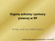 Research paper thumbnail of Organy ochrony i pomocy prawnej. Konspekt wykładu (2022/23)