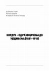 Research paper thumbnail of Kordun - od razvojačenja do ujedinjenja (1881-1918)