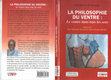 Research paper thumbnail of LA PHILOSOPHIE DU VENTRE Le ventre dans tous les sens