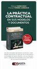 Research paper thumbnail of La Práctica contractual en sus modelos y documentos - Manuel Muro Rojo & Manuel Torres Carrasco