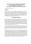 Research paper thumbnail of Educating the Knowledge Worker in the Information Society: Baser - Basic Support for Efficient Research