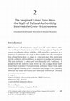 Research paper thumbnail of The Imagined Latent Zone: How the Myth of Cultural Authenticity Survived the Covid-19 Lockdowns