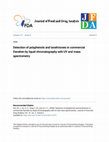 Research paper thumbnail of Detection of polyphenols and tanshinones in commercial Danshen by liquid chromatography with UV and mass spectrometry