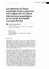 Research paper thumbnail of Los habitantes de Tilcara arqueología de las ocupaciones más antiguas del área urbana. Intervenciones arqueológicas en la vivienda de la familia Carrazana-Paredes