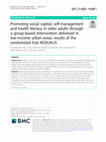 Research paper thumbnail of Promoting social capital, self-management and health literacy in older adults through a group-based intervention delivered in low-income urban areas: results of the randomized trial AEQUALIS