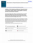 Research paper thumbnail of Validity of the Sedentary Behavior Questionnaire in European Older Adults Using English, Spanish, German and Danish Versions