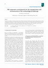 Research paper thumbnail of VR cooperative environments for the interpretation and reconstruction of the archaeological landscape