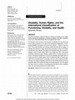 Research paper thumbnail of Disability, Human Rights, and the International Classification of Functioning, Disability, and Health