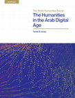 Research paper thumbnail of The Humanities in the Arab Digital Age