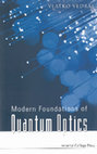 Research paper thumbnail of Modern Foundations of Quantum Optics - V. Vedral