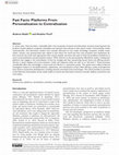 Research paper thumbnail of Fast Facts: Platforms From Personalization to Centralization