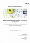 Research paper thumbnail of Measuring the Effect of the Polygenic Risk Score on the Aging Rate