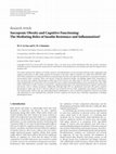 Research paper thumbnail of Sarcopenic obesity and cognitive functioning: the mediating roles of insulin resistance and inflammation?