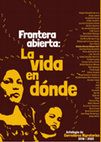 Research paper thumbnail of CORREDORES MIGRATORIOS. Frontera abierta: la vida en dónde