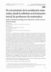 Research paper thumbnail of El conocimiento de la modelación matemática desde la reflexión en la formación inicial de profesores de matemática