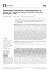 Research paper thumbnail of Computational Modelling and Comparative Analysis of Friction Stir Welding and Stationary Shoulder Friction Stir Welding on AA6061