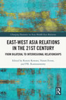 Research paper thumbnail of (Book) East-West Asia Relations in the 21st Century: From Bilateral to Interregional Relationships