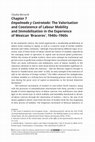 Research paper thumbnail of Empalmado y Contratado: The Valorisation and Coexistence of Labour Mobility and Immobilisation in the Experience of Mexican ‘Braceros’, 1940s–1960s