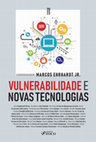 Research paper thumbnail of VULNERABILIDADE E NOVAS TECNOLOGIAS