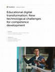 Research paper thumbnail of Educational digital transformation: New technological challenges for competence development